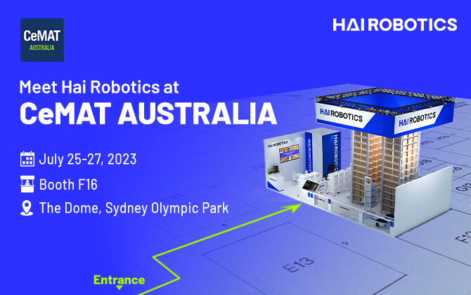 Hai Robotics Returns to CeMat Australia to Showcase Innovative Robotic Solutions