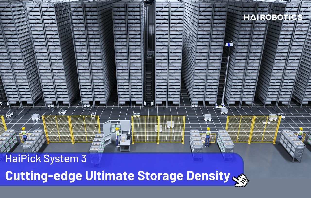 HaiPick System 3: Cutting-edge Ultimate Storage Density