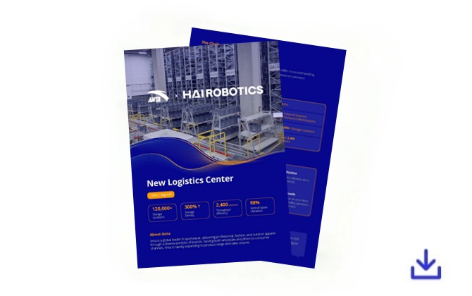 HaiPick Climb Empowers Anta to Increase Warehouse Capacity 300% and Boost Efficiency