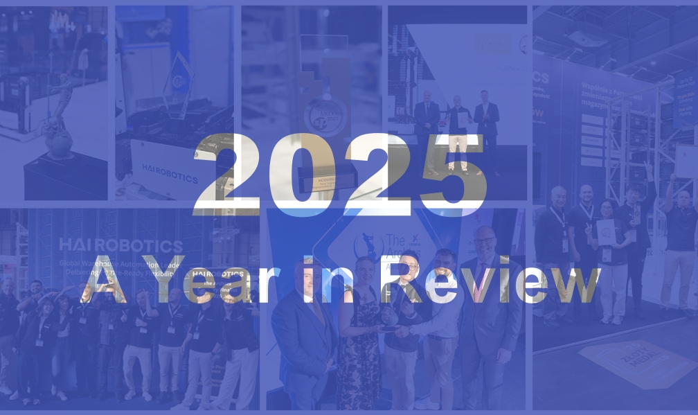 Hai Robotics 2025 Year-End Recap: The Year We Climbed Higher