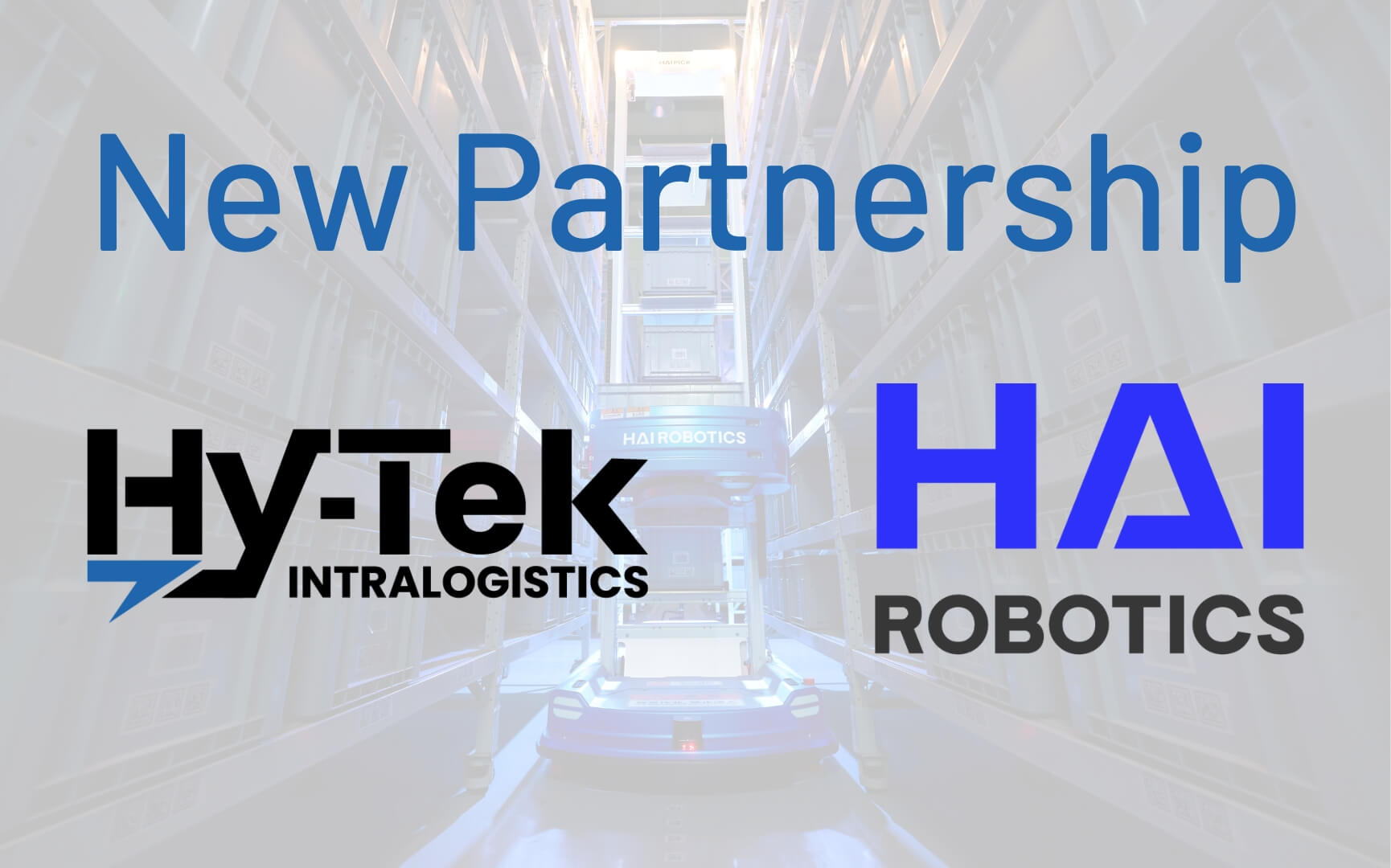 hy-tek intralogistics partnership hai robotics
