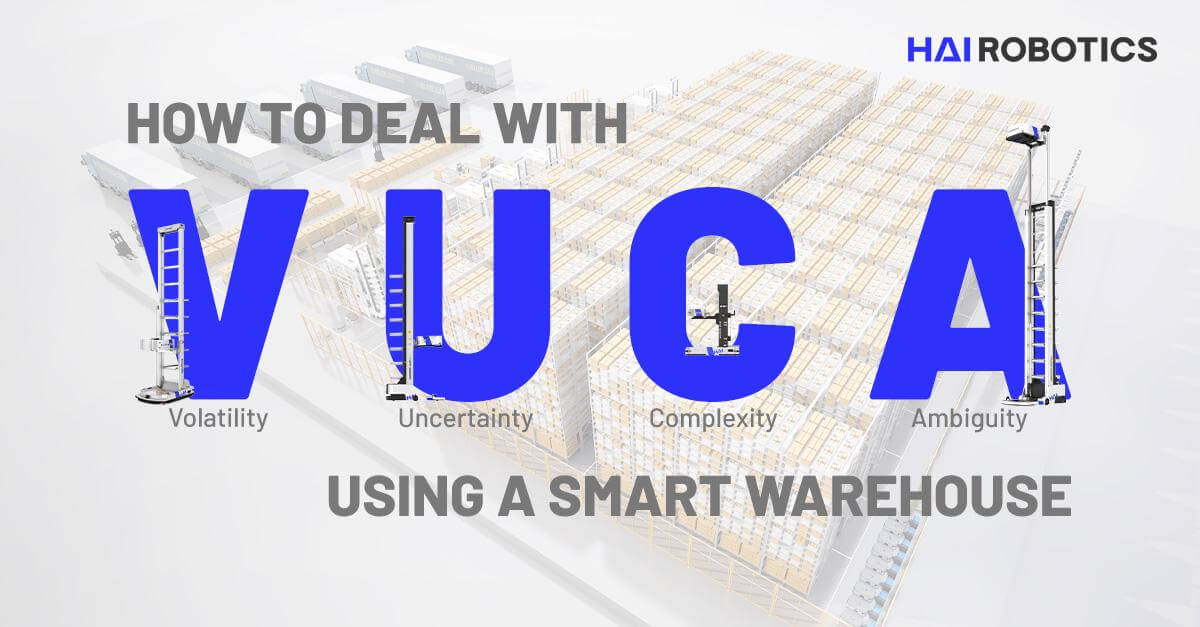如何利用智能倉庫應對VUCA